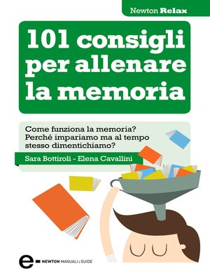 cover image of 101 consigli per allenare la memoria